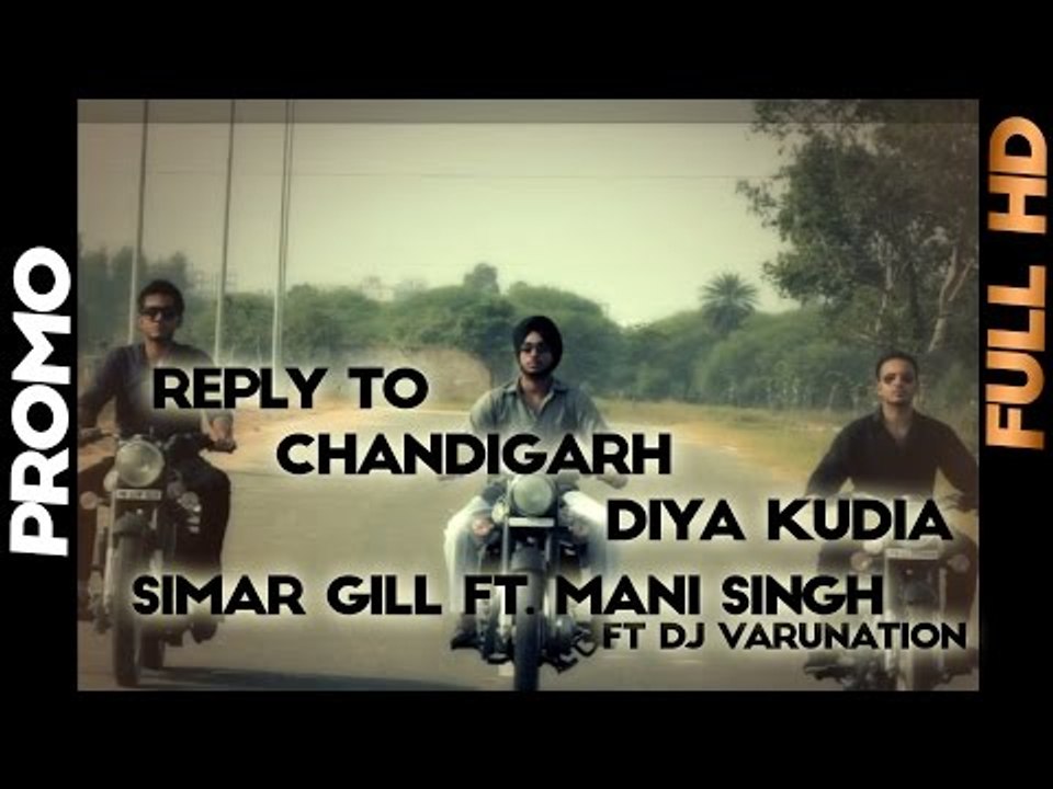 Reply To Chandigarh Diya Kudia | Promo | Simar Gill Ft. Mani Singh | 2013
