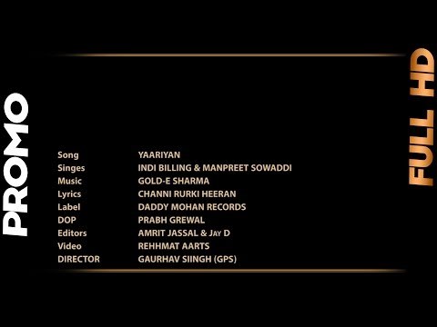Yaariyan - Indi Billing & Manpreet Sowaddi | Promo | Daddy Mohan Records