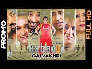 Brand New Promo Galvakhri from Kabaddi Once Again