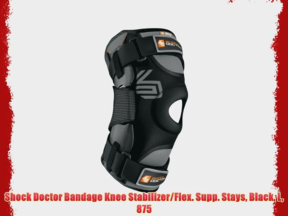 Shock Doctor Bandage Knee Stabilizer/Flex. Supp. Stays Black L 875
