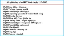 Lịch phát sóng kênh HTV4 thứ 4 ngày 22-7-2015