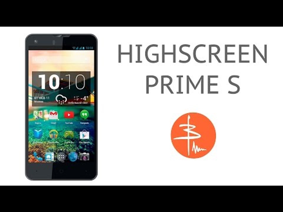 Обзор Highscreen Prime S - смартфон-"неделька"