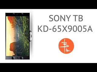SONY KD-65X9005A - обзор 4К ТВ