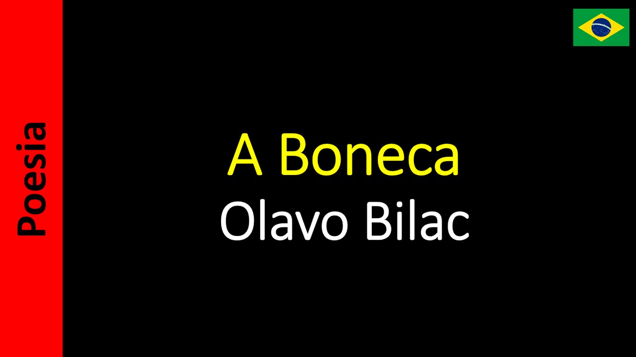 Olavo Bilac - A Boneca