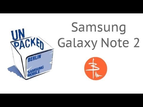 Samsung Unpacked 2012 - Galaxy Note 2 Первые впечатления