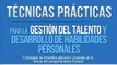 Técnicas y estrategias para la gestión del talento humano