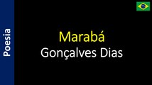 Gonçalves Dias - Marabá