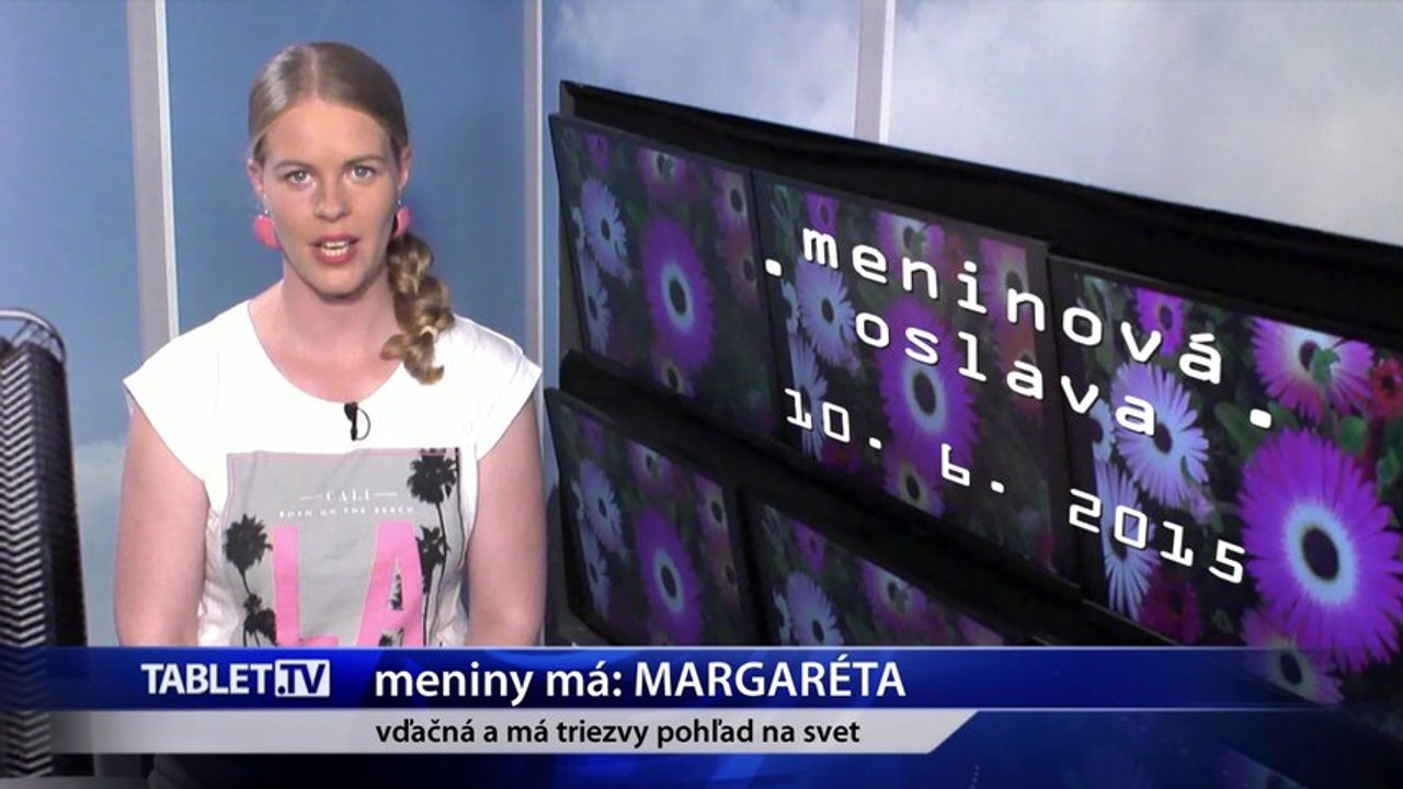 Margaréta je krehká 