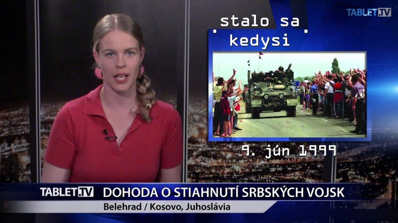 Pred 16 rokmi podpísalo NATO so Srbskom dohodu o stiahnutí vojsk z Kosova