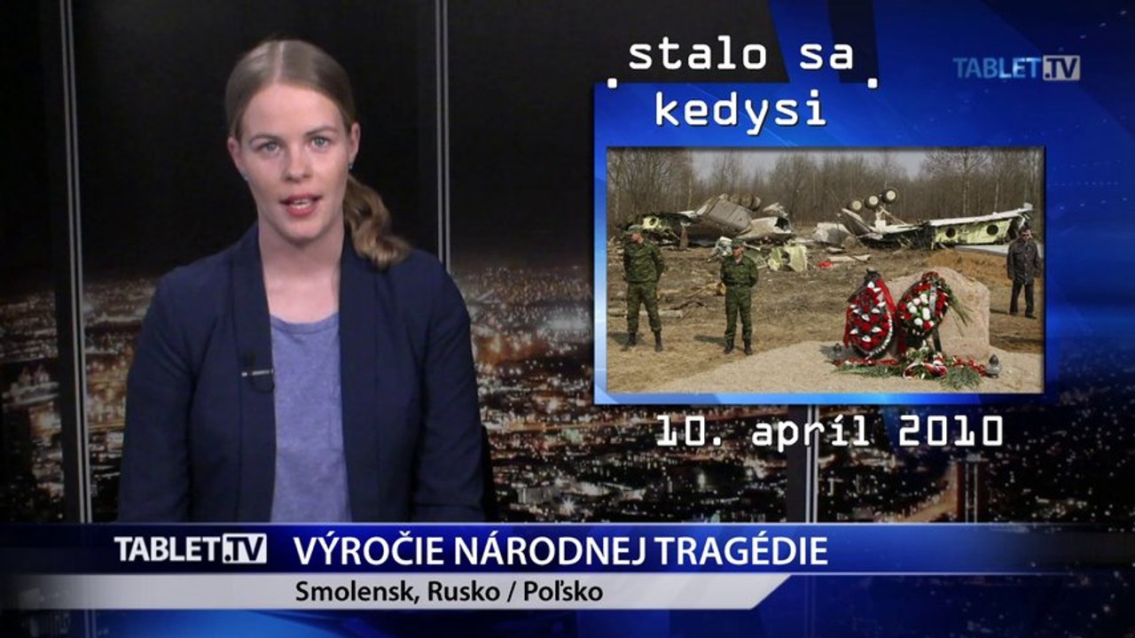 Pred 5 rokmi sa v Smolensku zrútilo poľské vládne lietadlo