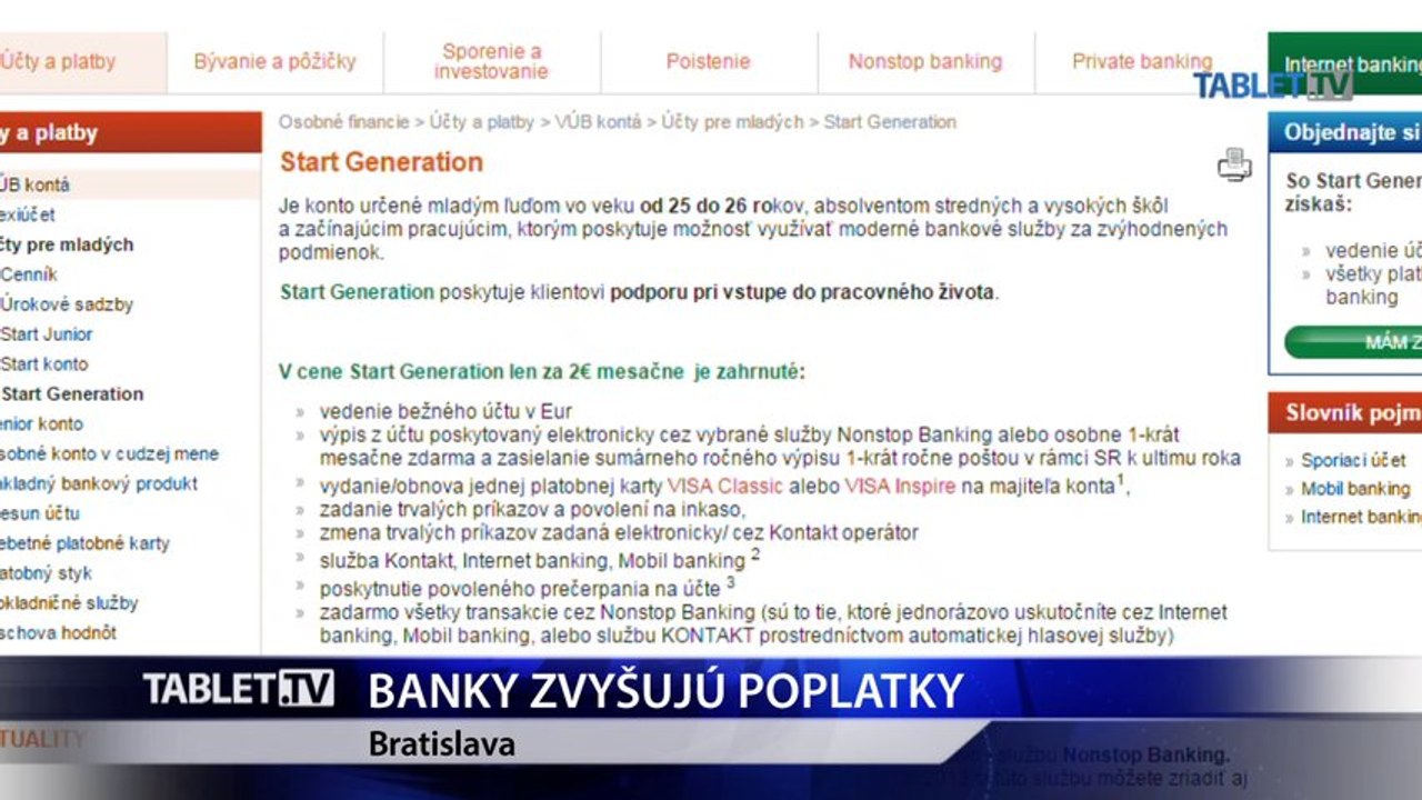 V bankách to bude o čosi drahšie, viaceré z nich zvyšujú poplatky