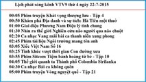 Lịch phát sóng kênh VTV9 thứ 4 ngày 22-7-2015