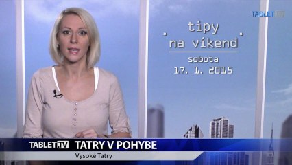 TIPY NA VIKEND 16.1.2015