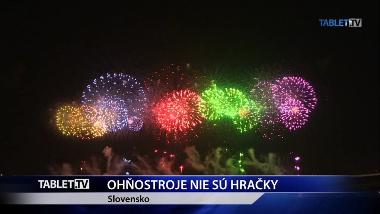 Ohňostroje nie sú hračky, opatrnosti nikdy nie je dosť
