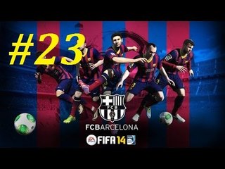 FIFA 14 | Прохождение КАРЬЕРЫ | FC BARCELONA | 23-часть