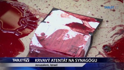 KRVAVÝ ATENTÁT NA SYNAGÓGU 18.11.2014