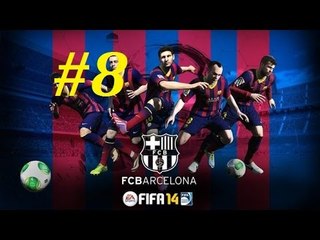 FIFA 14 | Прохождение КАРЬЕРЫ | FC BARCELONA | 8-часть