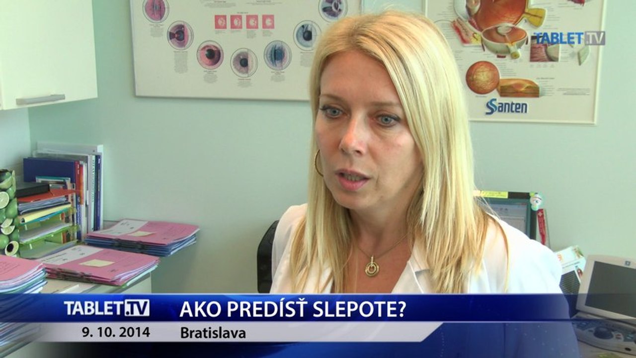 Ako predísť slepote?