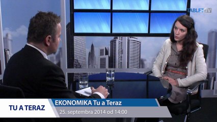 =promo= EKONOMIKA Tu a teraz 25.9.2014