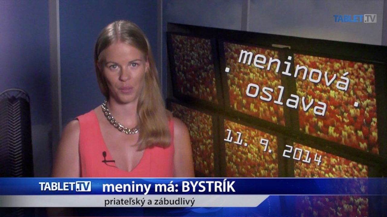 Bystrík je bohatý duchom