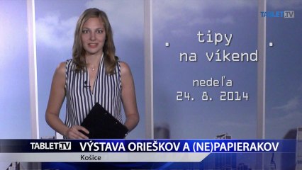 TIPY NA VIKEND 22.8.2014