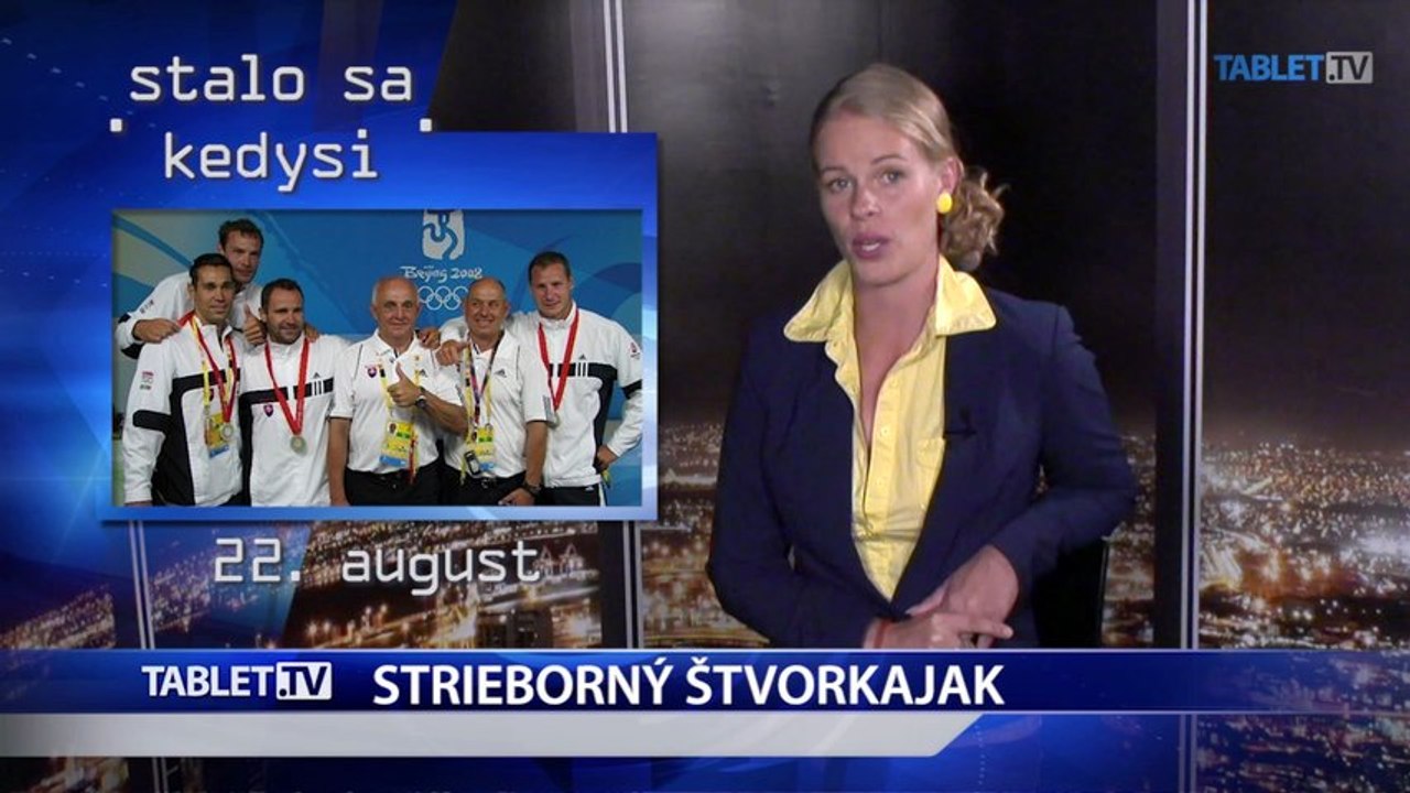 Stalo sa kedysi 22. augusta