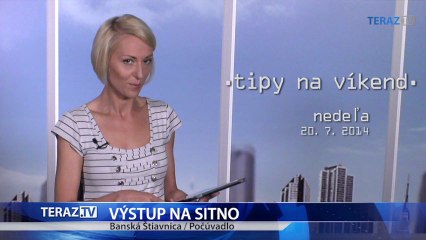 TIPY NA VIKEND 18. 7. 2014