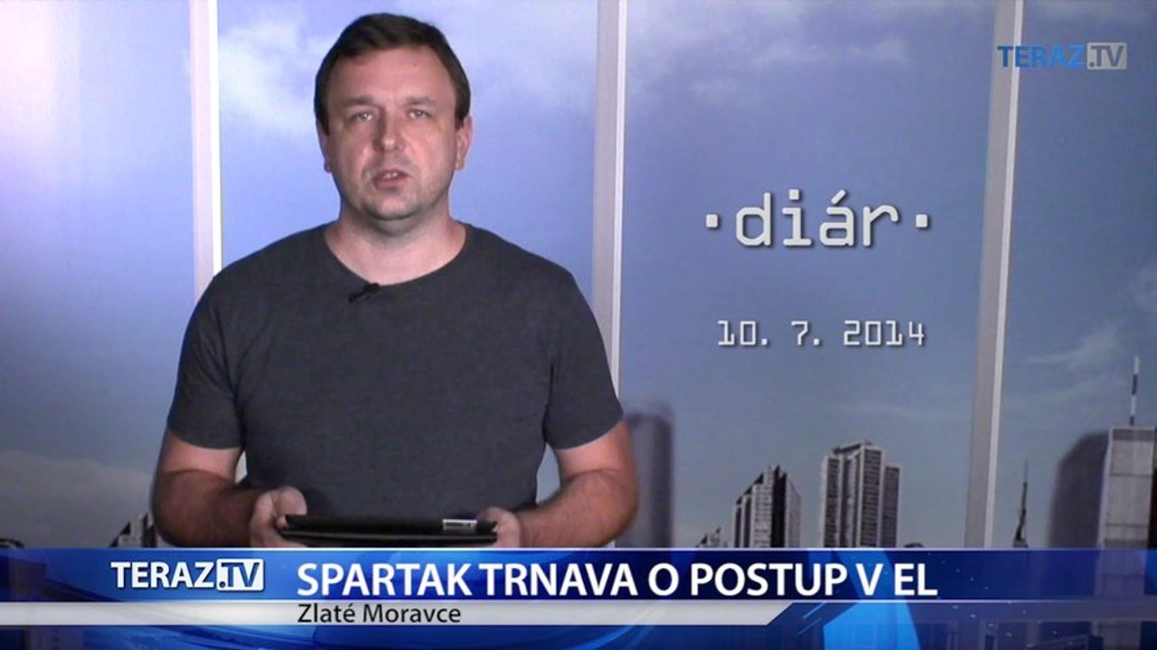 DIÁR očakávaných udalostí na 10. júla