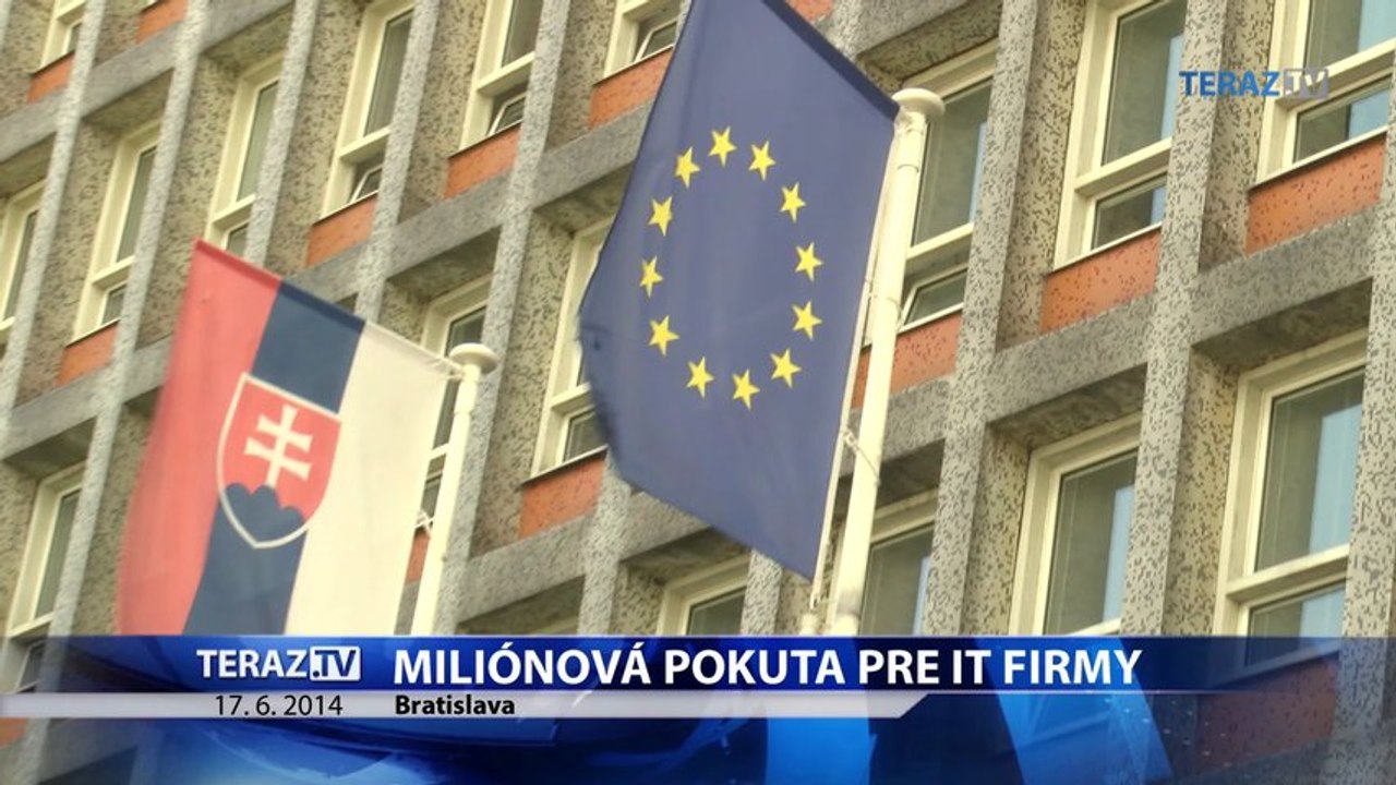 Miliónová pokuta pre IT firmy