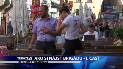 AKO SI NAJST BRIGADU 1.CAST 26.5.2014