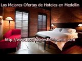 Hoteles en Medellin | Las Mejores Ofertas De Hoteles En Medellin