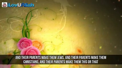 Everyone Is Born Muslim ᴴᴰ  Powerful Reminder