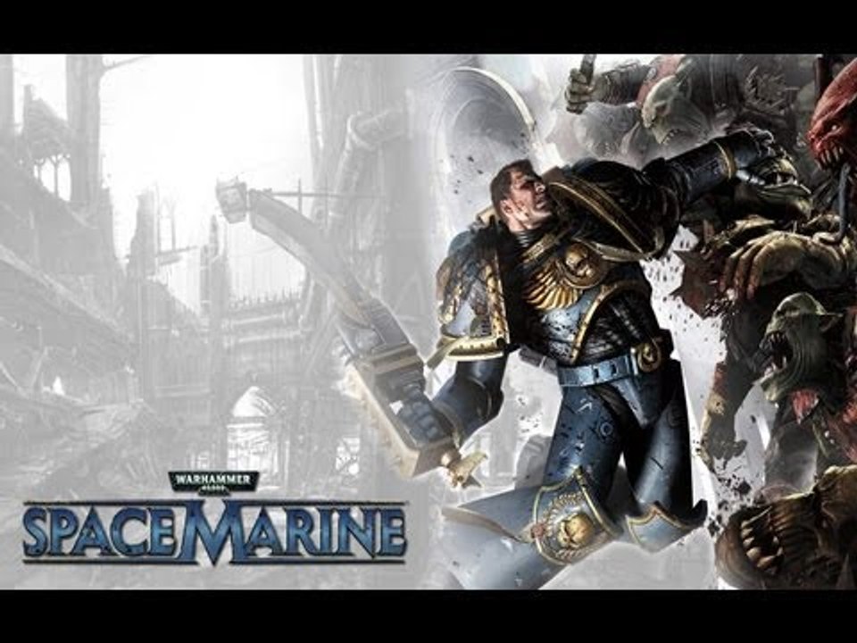 Warhammer 40000 Space Marine [ep9]