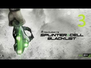 Splinter Cell Blacklist #3 База Боевиков