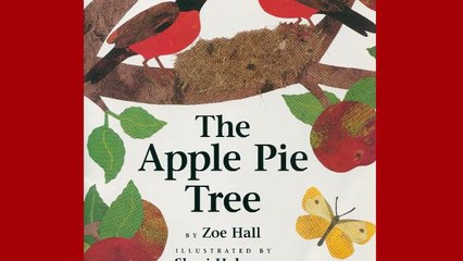 The Apple Pie Tree by Zoe Hall and Shari Halpern. Grandma Annii's Storytime