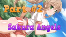 ANGELS IN CLASS!! Part 2 Sakura Angels