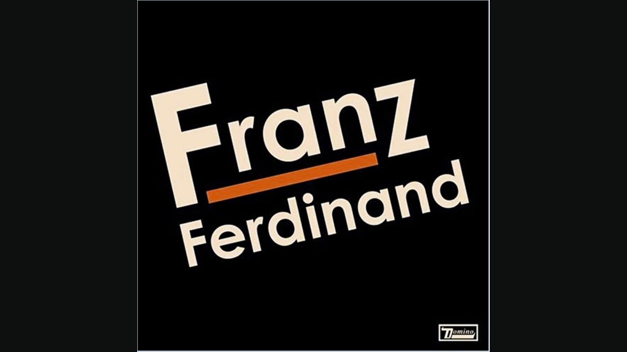 Franz Ferdinand - Take Me Out