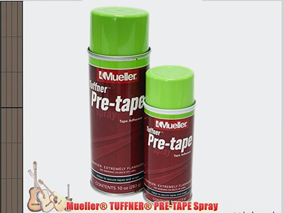 Mueller? TUFFNER? PRE-TAPE Spray