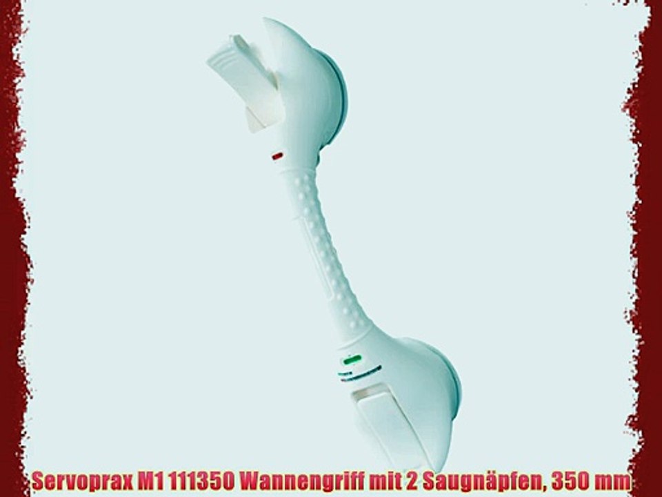 Servoprax M1 111350 Wannengriff mit 2 Saugn?pfen 350 mm