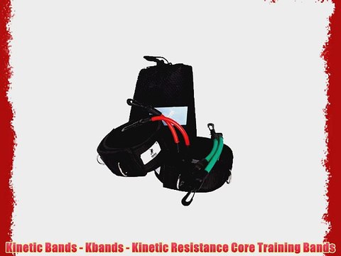 Kinetic Bands - Kbands - Kinetic Resistance Core Training Bands