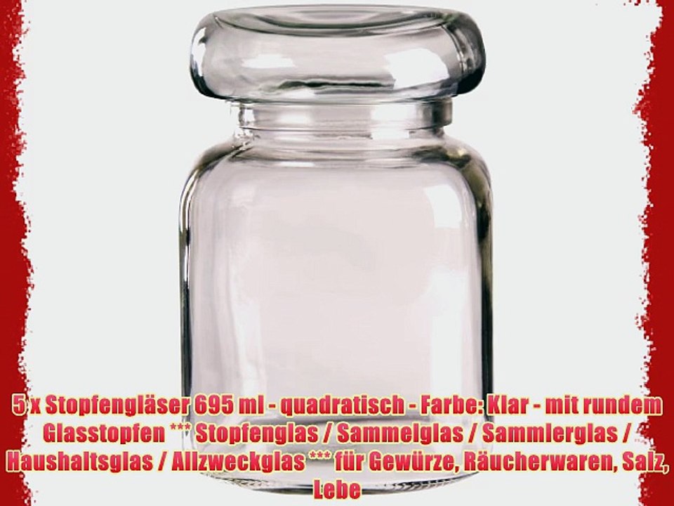 5 x Stopfengl?ser 695 ml - quadratisch - Farbe: Klar - mit rundem Glasstopfen *** Stopfenglas