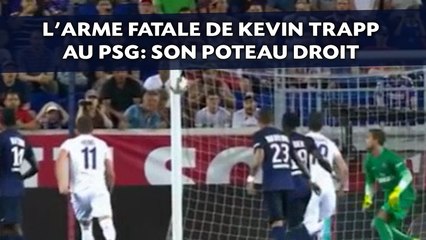 L'arme fatale de Kevin Trapp au PSG: Son poteau droit