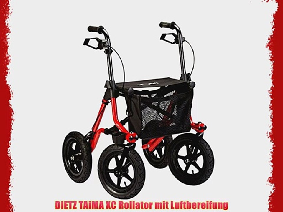 DIETZ TAiMA XC Rollator mit Luftbereifung