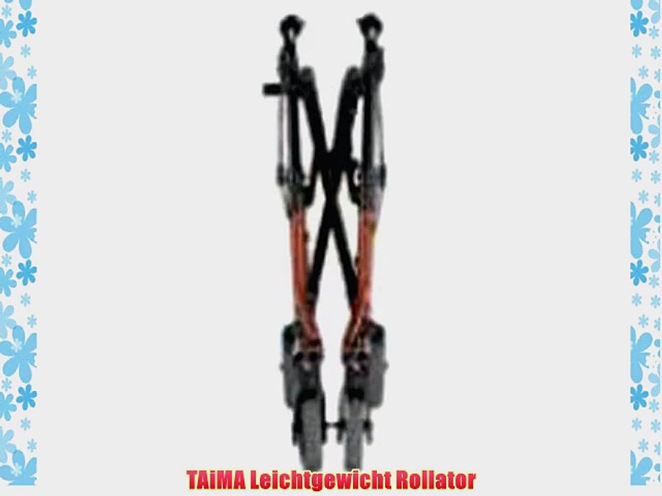 TAiMA Leichtgewicht Rollator