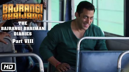 The Bajrangi Bhaijaan Diaries | Part VIII | Meet Bajrangi Bhaijaan | Salman Khan