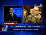 Entrevista Victor Bazan Pastor Canal N : Caso Vacancia Alcalde de San Isidro por cobros