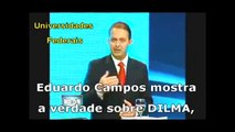 Aécio Neves e Eduardo Campos falam de Lula e Dilma  - é de lavar a alma