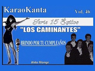 Karaokanta - Los Caminantes - Brindo por tu cumpleaños