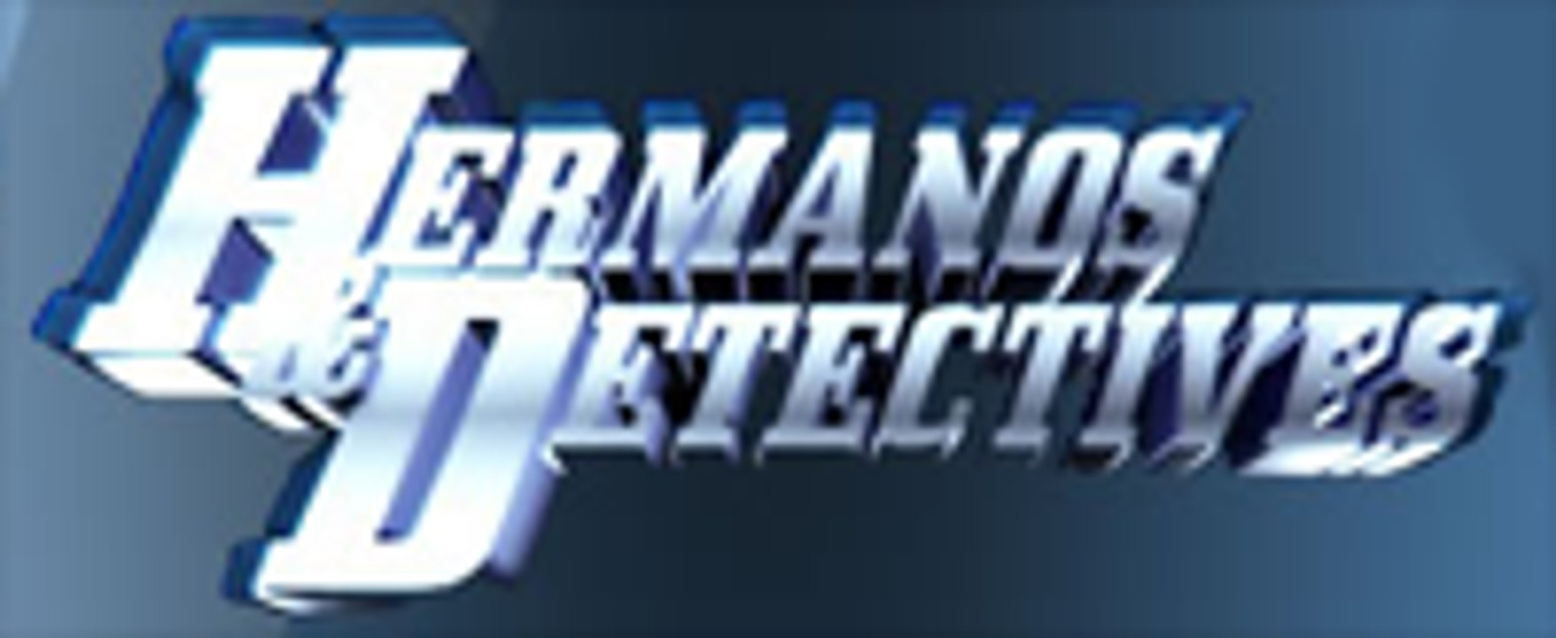 Hermanos y Detectives - Teaser