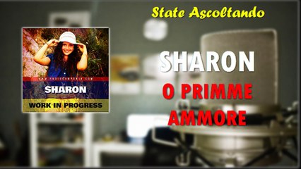 Sharon o' primme ammore - AUDIO UFFICIALE